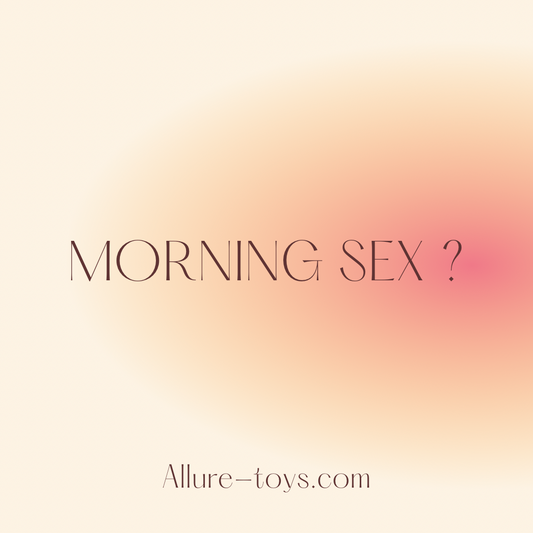 Morning Sex?